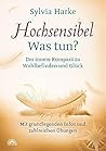 Hochsensibel - Wa...