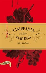 Samppanjaruhtinas (Wine Crime #1)