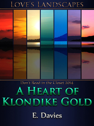 A Heart of Klondike Gold (ebook)