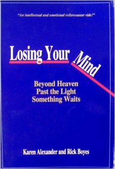 Losing your Mind: Beyond Heaven, Past the Light, Something Waits