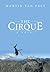 The Cirque by Martin Van Pelt