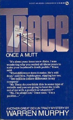 Once a Mutt (Trace, #5)