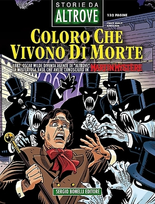 Storie da Altrove n. 17: Coloro che vivono di morte