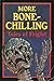 More Bone-Chilling Tales of Fright