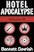Hotel Apocalypse, Volume IV