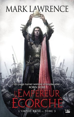 L'Empereur écorché (L'Empire brisé #3)