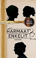 Harmaat enkelit (Hardcover)