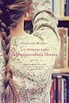 Lo strano caso dell'apprendista libraia by Deborah Meyler