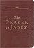 The Prayer of Jabez by Bruce H. Wilkinson