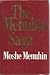 The Menuhin saga : the autobiography of Moshe Menuhin.