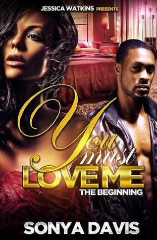 You Must Love Me: A Hood Love Story