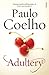 Adultery by Paulo Coelho