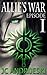 Allie's War: Episode 1 (Allie's War, #1.1)