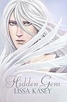 Hidden Gem by Lissa Kasey