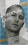 Departure Date by Gareth Johnson