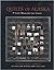Quilts Of Alaska by June E. Hall