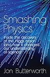 Smashing Physics