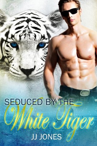 Seduced by the White Tiger (The White Tiger #1)