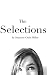 The Selections