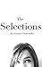 The Selections