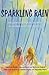 Sparkling Rain by Barbara Summerhawk