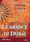 Le arance di Dubai (BiBook) by Cristina Costa