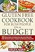 Gluten Free Cookbook for Bu...