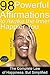 98 Powerful Affirmations to Awaken the Inner, Happier You by Karma Peters