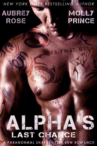 Alpha's Last Chance (Scraptown Shifters, #2)