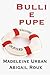 Bulli e pupe