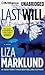 Last Will: A Novel (Annika Bengtzon Series)