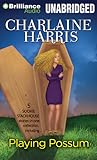 Playing Possum (Sookie Stackhouse, #12.5)