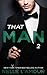That Man 2 (That Man, #2)