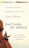 Rhythms of Grace:...