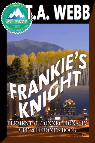 Frankie's Knight (Earthquake #3.5; Pulp Friction 2014 #15.5)