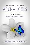 Poetry of the Archangels (The Mystic Storyteller Book 1)