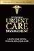 Textbook of Urgent Care Man...