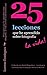 25 lecciones que he aprendido sobre fotografia...la vida (version Latinoamericana): Texto solamente. Traducido por Daniel Miguelánez, versión para Latinoamérica ... Photography...Life! nº 5) (Spanish Edition)