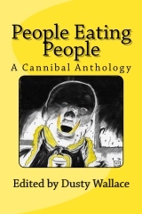 People Eating People - A Cannibal Anthology