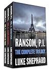 Ransom, P.I. - The Complete Trilogy by Luke Shephard