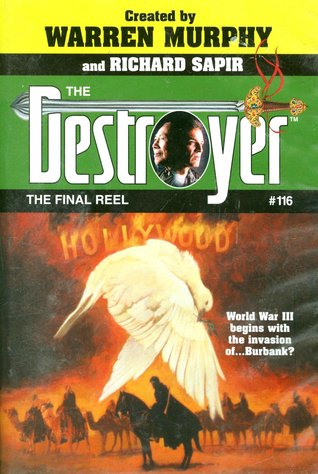 The Final Reel (The Destroyer, #116)