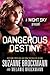 Dangerous Destiny (Night Sk...