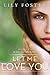 Let Me Love You by Lily Foster Let Me Love You by Lily Foster