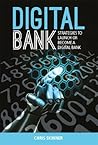 Digital Bank: Str...