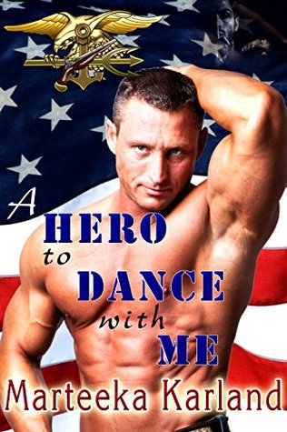 A Hero to Dance With Me (Kindle Edition)