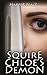 Squire Chloe's Demon: An Ep...