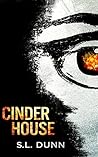 Cinder House