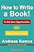 How to Write a Book!: To Ge...