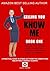 Know Me: A practical guide to stand out from the competition and attract perfect clients (SELLING YOU Book 1)
