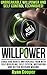 Willpower: Unbreakable Willpower And Self Control Techniques! - Erase Bad Habits And Replace Them With Self Discipline, Self Esteem, Motivation And Better ... Meditation, Habit, Focused, Brain Training)